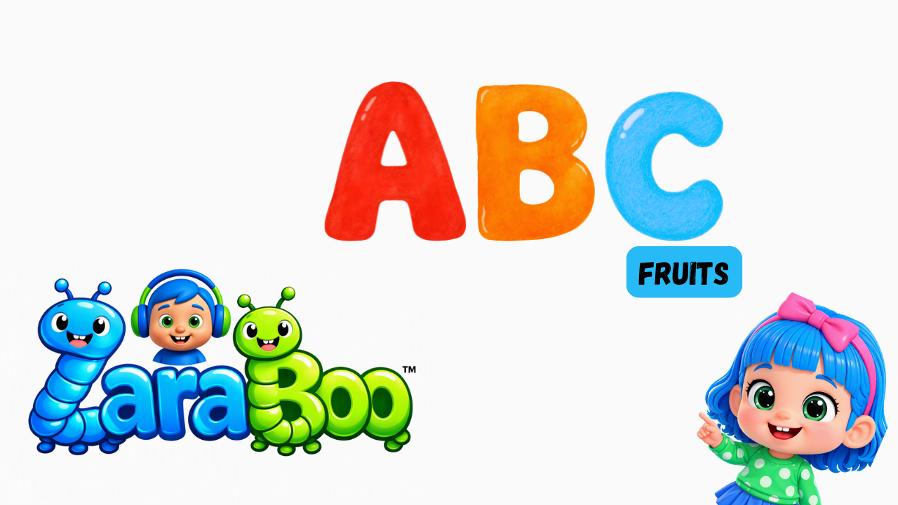 ABC Fruits Song for Kids – Learn Fruits A to Z with ZaraBoo Kids